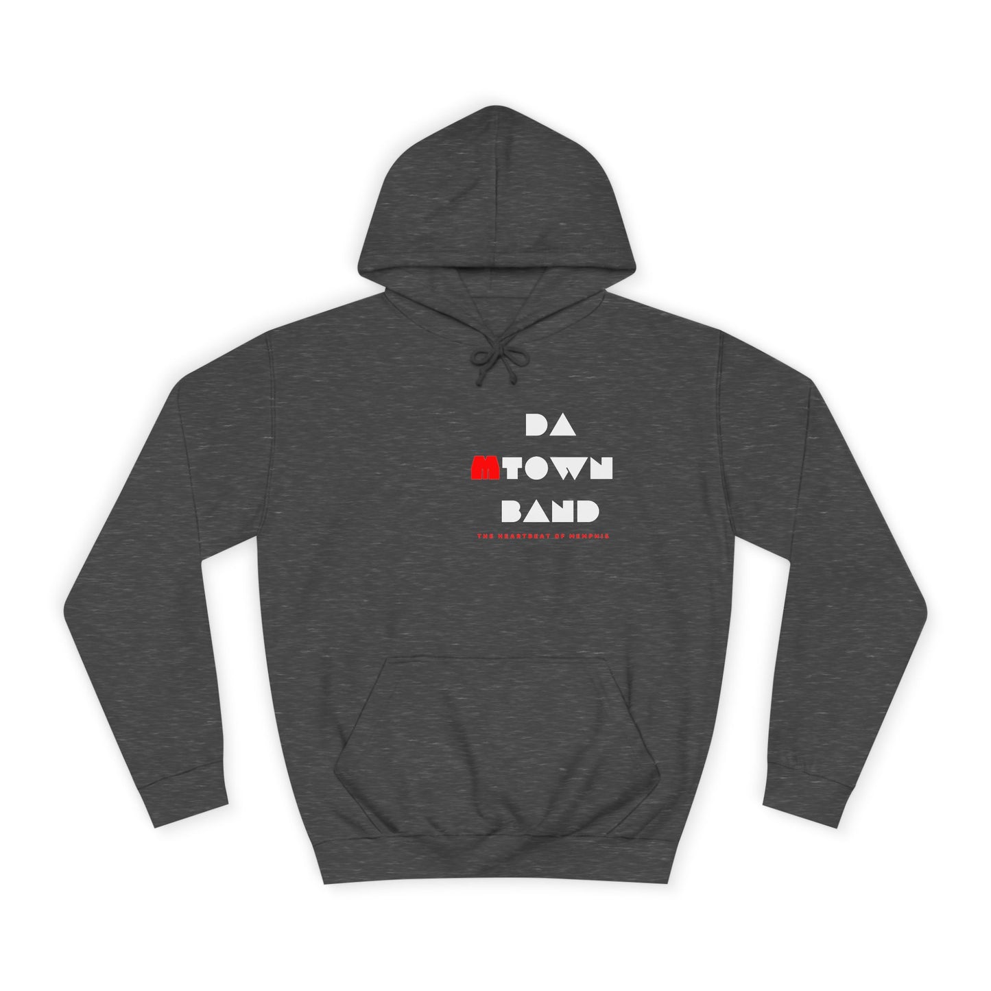 Da MTown Band Hoodie